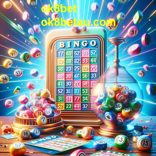 O Mundo do Bingo: Descubra a Diversão no ok8bet